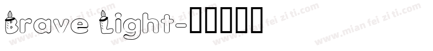 Brave Light字体转换